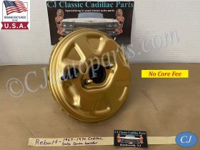 REBUILT 1967 1968 1969 1970 CADILLAC CALAIS DEVILLE FLEETWOOD DELCO MORAINE POWER BRAKE BOOSTER (DISC OR DRUM)